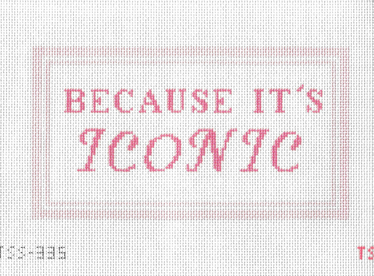 Because It's Iconic Needlepoint Canvas
