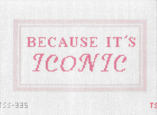 Because It's Iconic Needlepoint Canvas